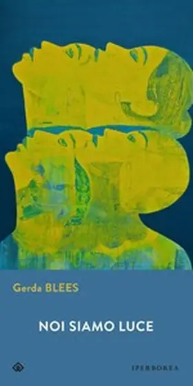 Blees |  Noi siamo luce | eBook | Sack Fachmedien