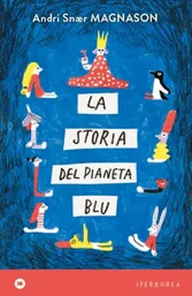 Magnason |  La storia del pianeta blu | eBook | Sack Fachmedien