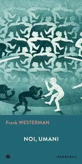 Westerman |  Noi, umani | eBook | Sack Fachmedien