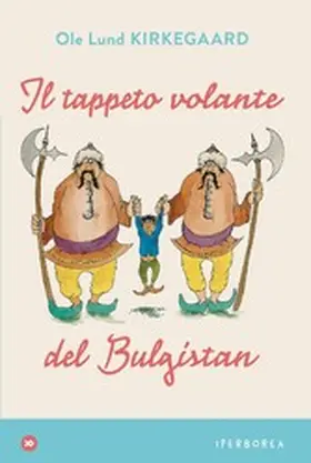 Kirkegaard | Il tappeto volante del Bulgistan | E-Book | www.sack.de
