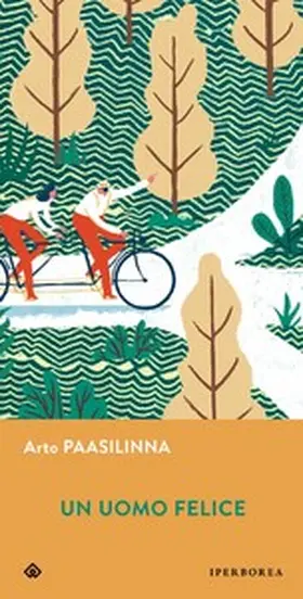 Paasilinna |  Un uomo felice | eBook | Sack Fachmedien