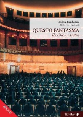Porcheddu / Ferraresi |  Questo Fantasma | eBook | Sack Fachmedien