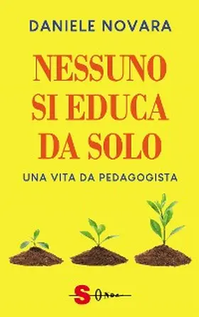 Novara |  Nessuno si educa da solo | eBook | Sack Fachmedien