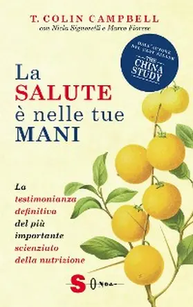 Fiorese / Signorelli / Campbell |  La salute è nelle tue mani | eBook | Sack Fachmedien