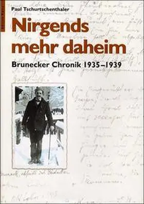 Tschurtschenthaler |  Nirgends mehr daheim | Buch |  Sack Fachmedien