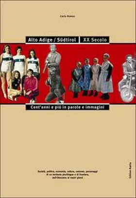 Romeo |  Alto Adige/Südtirol XX secolo | Buch |  Sack Fachmedien