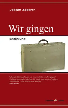 Zoderer |  Wir Gingen-Ce n'andammo | Buch |  Sack Fachmedien