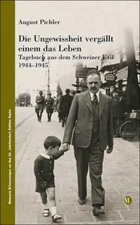 Pichler |  Die Ungewissheit vergällt einem das Leben | Buch |  Sack Fachmedien