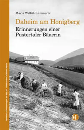 Willeit Kammerer |  Daheim am Honigberg | Buch |  Sack Fachmedien