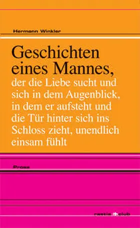 Winkler |  Geschichten eines Mannes | Buch |  Sack Fachmedien