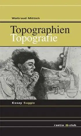 Mittich |  Topographien/Topografie | Buch |  Sack Fachmedien