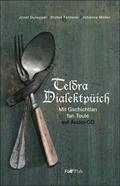 Duregger / Felderer / Müller |  Teldra Dialektpüich | Buch |  Sack Fachmedien
