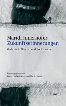 Innerhofer |  Zukunftserinnerungen | Buch |  Sack Fachmedien