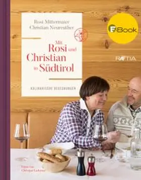Mittermaier / Neureuther |  Mit Rosi und Christian in Südtirol | eBook | Sack Fachmedien