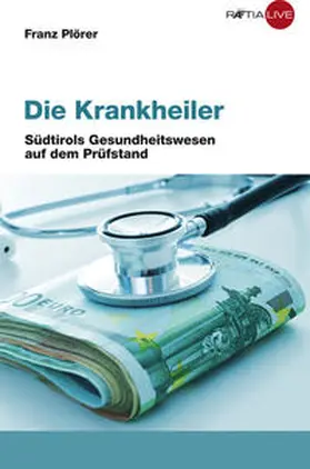 Plörer |  Die Krankheiler | Buch |  Sack Fachmedien
