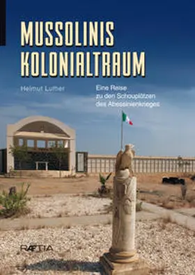 Luther |  Mussolinis Kolonialtraum | Buch |  Sack Fachmedien
