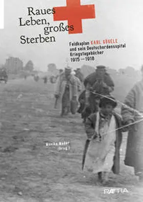 Mader / Gögele |  Raues Leben, großes Sterben | Buch |  Sack Fachmedien