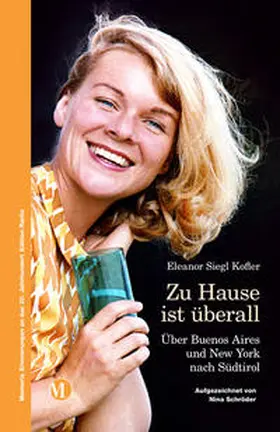 Siegl Kofler / Schröder |  Zu Hause ist überall | Buch |  Sack Fachmedien