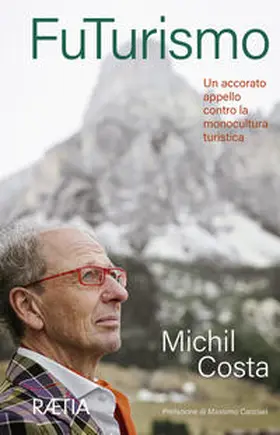 Costa |  FuTurismo. Un accorato appello contro la monocultura turistica | Buch |  Sack Fachmedien