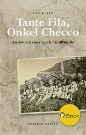 Klein |  Tante Fila, Onkel Checco | eBook | Sack Fachmedien