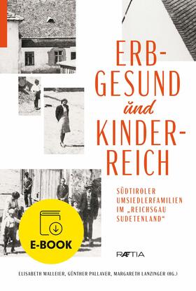 Malleier / Pallaver / Lanzinger | Erbgesund und kinderreich | E-Book | sack.de