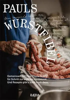 Thuile |  Pauls Wurstfibel | Buch |  Sack Fachmedien