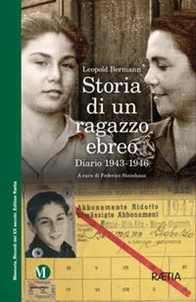 Bermann / Steinhaus |  Storia di un ragazzo ebreo. Diario 1943-1946 | Buch |  Sack Fachmedien
