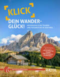 Niederwanger / Pichler |  Klick dein Wanderglück | Buch |  Sack Fachmedien