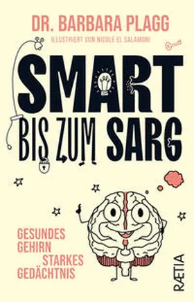 Plagg |  Smart bis zum Sarg | Buch |  Sack Fachmedien