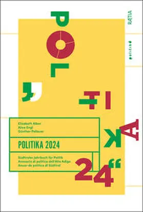 Alber / Pallaver / Engl |  Politika. Annuario di politica dell'Alto Adige | Buch |  Sack Fachmedien