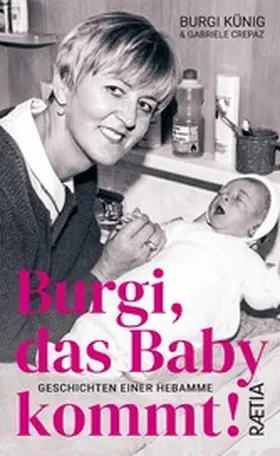 Crepaz / Künig |  Burgi, das Baby kommt | eBook | Sack Fachmedien