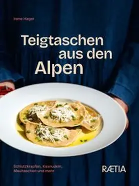 Hager |  Teigtaschen aus den Alpen | Buch |  Sack Fachmedien