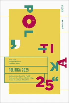Alber / Engl / Pallaver |  Politika 2025 | Buch |  Sack Fachmedien