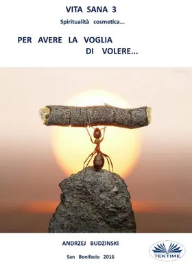 Budzinski |  Vita Sana 3. Per Avere La Voglia Di Volere. | eBook | Sack Fachmedien