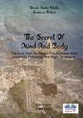 Petrillo / Pistore |  The Secret Of Mind And Body | eBook | Sack Fachmedien