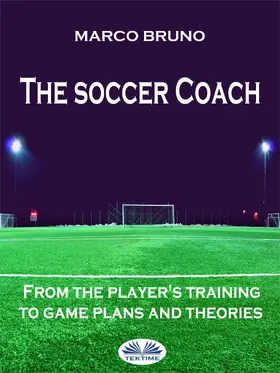 Bruno |  The Soccer Coach | eBook | Sack Fachmedien