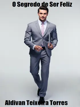 Torres |  O Segredo De Ser Feliz | eBook | Sack Fachmedien