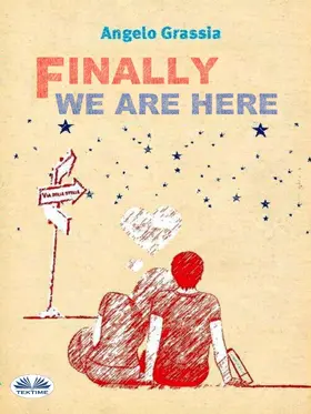 Grassia |  Finally We Are Here | eBook | Sack Fachmedien