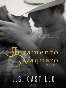 Castillo |  Juramento Vaquero: Parte Tres | eBook | Sack Fachmedien