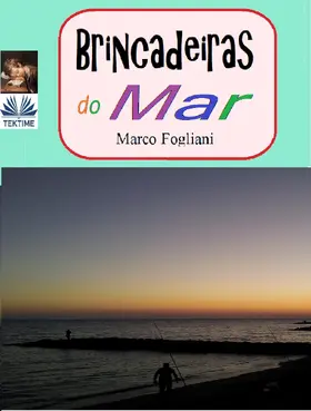 FOGLIANI |  Brincadeiras Do Mar | eBook | Sack Fachmedien