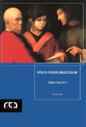 Shepherd |  Vita di Poggio Bracciolini | eBook | Sack Fachmedien
