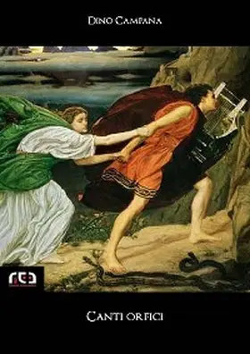 Campana |  Canti orfici | eBook | Sack Fachmedien