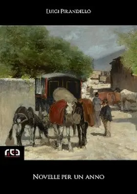 Pirandello |  Novelle per un anno | eBook | Sack Fachmedien