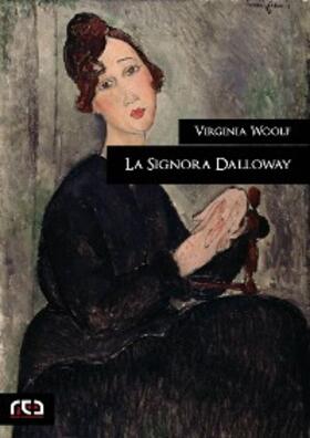 Woolf |  La Signora Dalloway | eBook | Sack Fachmedien