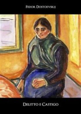 Dostoevskij |  Delitto e castigo | eBook | Sack Fachmedien