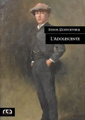 Dostoevskij |  L'adolescente | eBook | Sack Fachmedien