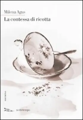 Agus |  La contessa di ricotta | eBook | Sack Fachmedien