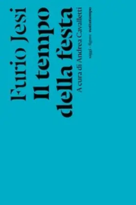 Jesi / Cavaletti |  Il tempo della festa | eBook | Sack Fachmedien