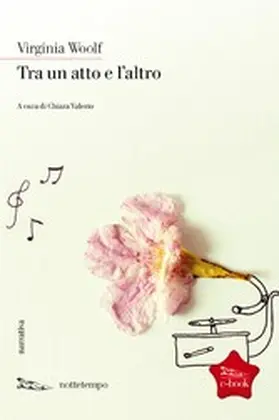 Woolf |  Tra un atto e l'altro | eBook | Sack Fachmedien