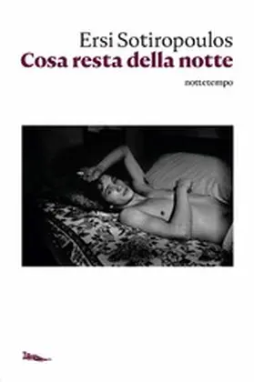 Sotiropoulos |  Cosa resta della notte | eBook | Sack Fachmedien